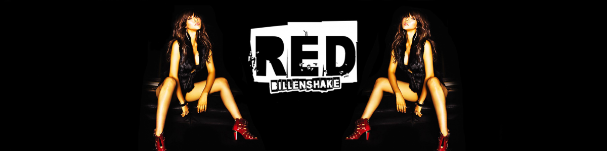 RED #BILLENSHAKE BY DA PHONK ✘